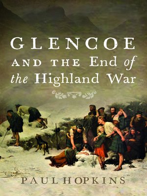 cover image of Glencoe and the End of the Highland War